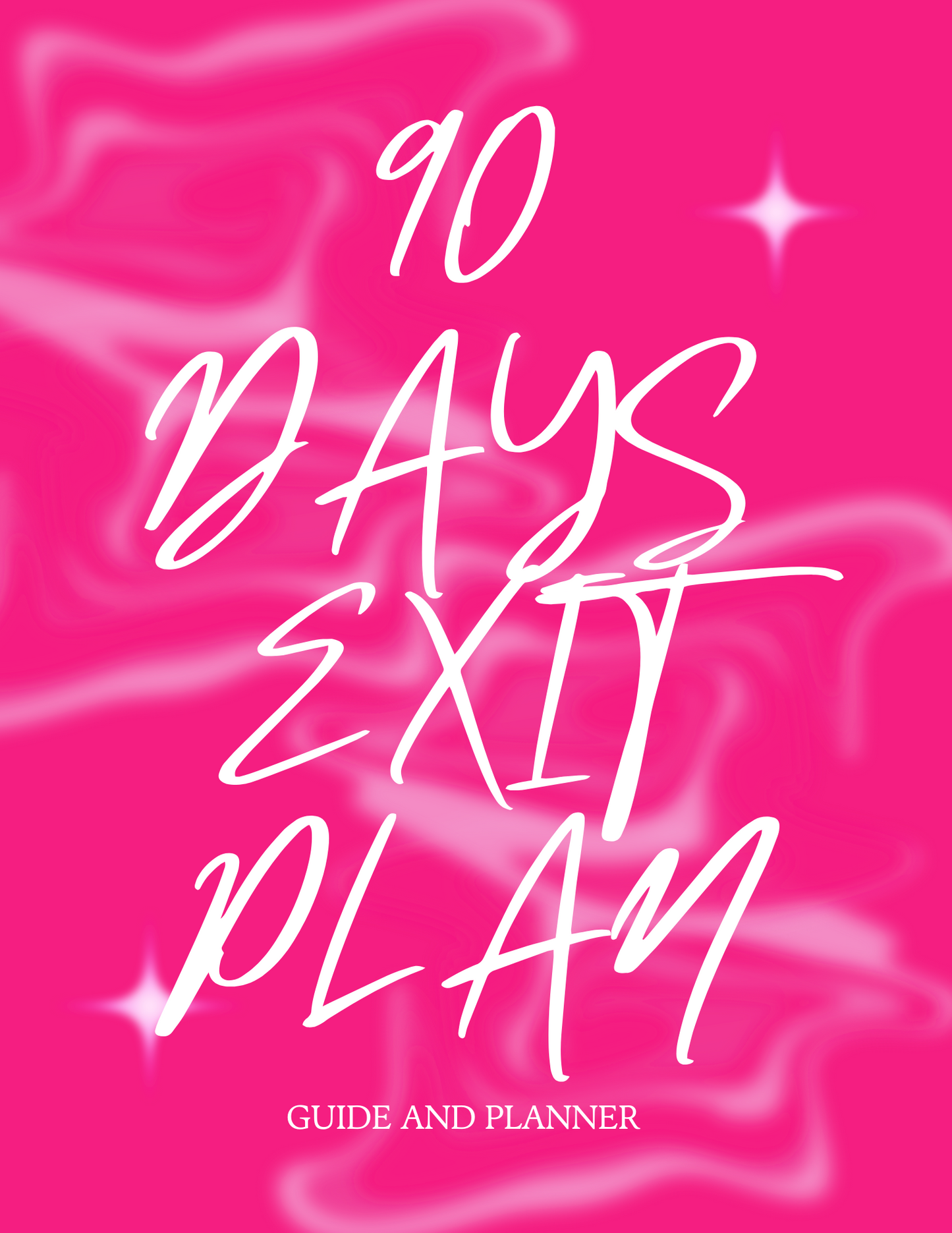 90 Days Exit Plan-Guide and Planner